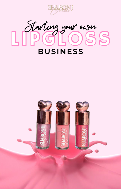 Starting your Lipgloss Business